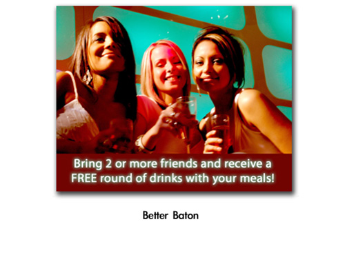 A Better Baton: Drink Coupon